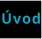 Úvod