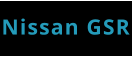Nissan GSR